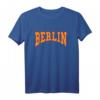 Cooles Berliner Stadt T-Shirt mit Spruch – Modernes Design für Berliner, Berlin-Fans & als Geschenk für Weihnachten & Geburtstag