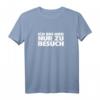 HapPanda Humor Geschenk T-Shirt – Klares Statement für Gäste, die einfach nur in Ruhe gelassen werden möchten