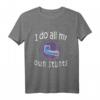 Gebrochener Arm I Do All My Own Stunts Geschenk Shirt - Lustiges T-Shirt für tapfere Kinder bei Verletzungen