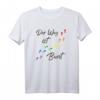 Der Weg ist Bunt mit Regenbogen Farben & Fussspuren - LGBTQ Pride T-Shirt für Vielfalt, Stolz & Unterstützung bei CSD & Coming Out