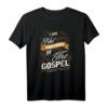 I Am Not Ashamed Of The Gospel Römer 1:16 Christliches T-Shirt – Ermutigung und Glaubensbekenntnis als Geschenk für Christen