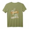 I Am Not Ashamed Of The Gospel Römer 1:16 Christliches T-Shirt – Ermutigung und Glaubensbekenntnis als Geschenk für Christen