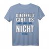Bielefeld Fan T-Shirt mit humorvollem Spruch – Perfektes Geschenk für Bielefeld Liebhaber