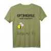 Sumsi Mit Po Optimismus - Lustiges Bienen Imkerei T-Shirt für Imker und Bienenliebhaber