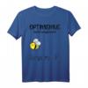 Sumsi Mit Po Optimismus - Lustiges Bienen Imkerei T-Shirt für Imker und Bienenliebhaber