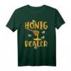 Honig Dealer Imker Bienenflüster T-Shirt – Geschenk für Bienenliebhaber, Imker & Honigliebhaber, perfekt für Geburtstag & Weihnachten