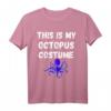 This Is My Octopus Costume - Kraken Tentakel T-Shirt für Meeresbiologen, Taucher & Meerestier-Fans für Halloween, Karneval & Unterwasserabenteuer
