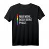 Lustiges Homo & LGBT Spruch T-Shirt mit Regenbogen - Supporter Mode für Queere, Schwule, Lesben & Allies
