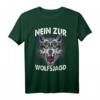 Nein zur Wolfsjagd - Naturschutz & Tierschutz Protest T-Shirt für Wolf-Fans und Umweltschützer