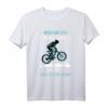 Fahrrad Ohne Akku Spruch MTB Mountain Bike BMX Rennrad T-Shirt - Lustiges Geschenk für Radfahrer, Mountainbiker & Endurofans