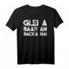 Lustiges Schwäbisch Spruch T-Shirt - Glei a baar an backa na! Perfektes Geburtstagsgeschenk für Schwaben aus Stuttgart, Calw, Schwäbisch Hall, Böblingen & Region