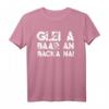 Lustiges Schwäbisch Spruch T-Shirt - Glei a baar an backa na! Perfektes Geburtstagsgeschenk für Schwaben aus Stuttgart, Calw, Schwäbisch Hall, Böblingen & Region