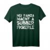 Lustiges Schwäbisch Spruch T-Shirt Geschenk für Schwaben - Regionales Geburtstags- und Humorartikel aus Stuttgart, Calw, Schwäbisch Hall & mehr