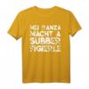 Lustiges Schwäbisch Spruch T-Shirt Geschenk für Schwaben - Regionales Geburtstags- und Humorartikel aus Stuttgart, Calw, Schwäbisch Hall & mehr