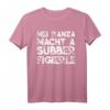Lustiges Schwäbisch Spruch T-Shirt Geschenk für Schwaben - Regionales Geburtstags- und Humorartikel aus Stuttgart, Calw, Schwäbisch Hall & mehr