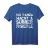 Lustiges Schwäbisch Spruch T-Shirt Geschenk für Schwaben - Regionales Geburtstags- und Humorartikel aus Stuttgart, Calw, Schwäbisch Hall & mehr