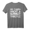 Lustiges Schwäbisch Spruch T-Shirt Geschenk für Schwaben - Regionales Geburtstags- und Humorartikel aus Stuttgart, Calw, Schwäbisch Hall & mehr