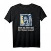 Steigerlied T-Shirt - Glück auf, der Steiger kommt - Pott Geschenk für Bergbau- und Ruhrgebiet-Fans