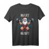 No Lift No Gift Weihnachts Gym T-Shirt – Lustiges Bodybuilding Motiv für Männer und Frauen zum Fest, perfekt für Trainer, Powerlifter & Trainingspartner