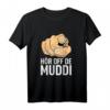Hör off de Muddi Hör auf die Mama Sachsen Anhalt Moped Ostdeutschland T-Shirt – Lustiges DDR Outfit für Ossi & Ostdeutsche mit Dialekt & Heimat Spruch