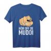 Hör off de Muddi Hör auf die Mama Sachsen Anhalt Moped Ostdeutschland T-Shirt – Lustiges DDR Outfit für Ossi & Ostdeutsche mit Dialekt & Heimat Spruch