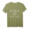 Ick bin der Chef von dit Janze - Berliner Dialekt mit Humor T-Shirt, lustiges Ostdeutschland Geschenk für Berliner & Ostdeutsche