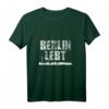 Berlin lebt T-Shirt – Perfektes Geschenk für Berlin-Fans, Touristen & Einheimische mit Brandenburger Tor Motiv