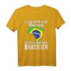 Brasilianische Flagge T-Shirt | Brasilien Urlaub & Fan Geschenk | Lustiges Brasilien Design für Brasilianer und Brasilien-Liebhaber