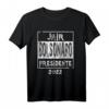 Jair Bolsonaro 2022 Presitende do Brasilien T-Shirt – Unterstützungsbekleidung für Bolsonaro-Wähler