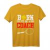 Tennistrainer Spruch Coach Witz 'Born to be a Coach' Tennis T-Shirt – Perfektes Geschenk für Tennistrainer & Coaches