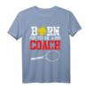 Tennistrainer Spruch Coach Witz 'Born to be a Coach' Tennis T-Shirt – Perfektes Geschenk für Tennistrainer & Coaches
