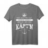 Der Kapitän hat immer Recht Käpt'n lustiges Spruch T-Shirt für Herren & Damen – Geschenkidee für Seeleute, Skipper & Bootsfahrer