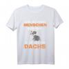 Dachs Kostüm Raubtier T-Shirt für Tierliebhaber – Lustiges Tiermotiv mit Spruch, ideales Geschenk für Zoobesucher & Tierfreunde