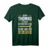 Wenn Thomas es nicht reparieren kann, dann sind wir am Arsch - Lustiges Thomas T-Shirt mit Spruch für Handwerker & Humorliebhaber