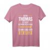Wenn Thomas es nicht reparieren kann, dann sind wir am Arsch - Lustiges Thomas T-Shirt mit Spruch für Handwerker & Humorliebhaber