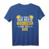 Der beste Hausmeister der Welt Spruch Spaß Witz Hausmeister T-Shirt – Lustiges Geschenk für Hausmeister, Schulwarte & Facility Manager zum Geburtstag
