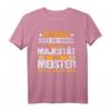 Verneigt euch ihr Narren der Meister - Meisterprüfung T-Shirt für Feier und Geschenk