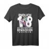 Lustiges Einhorn T-Shirt zum 18. Geburtstag - Endlich 18, jetzt muss ich nur noch erwachsen werden, ideales Geschenk für Freunde und Familienmitglieder