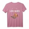 Ich bin im Line Dance Fieber T-Shirt – Lustiges Geschenk für Line Dancer, Tanzlehrer & Vereinsmitglieder