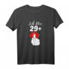 Ich bin 29 plus Frauen Mittelfinger Lustiges 30. Geburtstag T-Shirt – Humorvolles Geschenk für Frauen, Mütter & Party-Accessoire für Geburtstagsfeiern