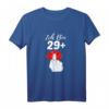 Ich bin 29 plus Frauen Mittelfinger Lustiges 30. Geburtstag T-Shirt – Humorvolles Geschenk für Frauen, Mütter & Party-Accessoire für Geburtstagsfeiern