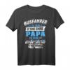 Busfahrer Geschenk Papa Arbeit Ehre Unbezahlbar Spruch - Fun T-Shirt für Berufskraftfahrer, Väter, Opa & Busfans