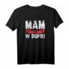 Mam To W Dupie Lustiges polnisches Slogan T-Shirt mit Flagge – Geschenk für Polen-Fans und Stolzträger