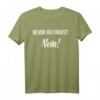 Funny Spruch Fun Sprüche Coole Männer Witzig Lustig Herren T-Shirt – Originelle Geschenkidee für Männer mit Humor