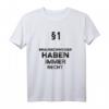 §1 Braunschweiger haben Immer Recht Geschenk T-Shirt – Lustiges Braunschweig Motiv für Fans & Weihnachtsgeschenke