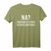 Norddeutscher Heiratsantrag Spruch T-Shirt – Perfektes Geschenk für Norddeutsche, Hamburg, Kiel & Co., Heimatliebe & Touristen-Highlight