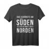 Heimweg nach Norden lustiges Norddeutschland T-Shirt - Funny Spruch für Hamburg, Schleswig-Holstein & Nordfriesland Fans