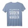 Heimweg nach Norden lustiges Norddeutschland T-Shirt - Funny Spruch für Hamburg, Schleswig-Holstein & Nordfriesland Fans