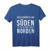 Heimweg nach Norden lustiges Norddeutschland T-Shirt - Funny Spruch für Hamburg, Schleswig-Holstein & Nordfriesland Fans