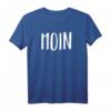 Moin Norddeutschland Nordlicht T-Shirt – Perfektes Geschenk für Norddeutsche aus Hamburg, Bremen, Kiel & mehr